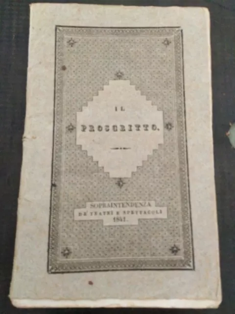 1841 Mario Aspa Messina Il Proscritto Melodramma In 3 Atti Teatro Nuovo Napoli