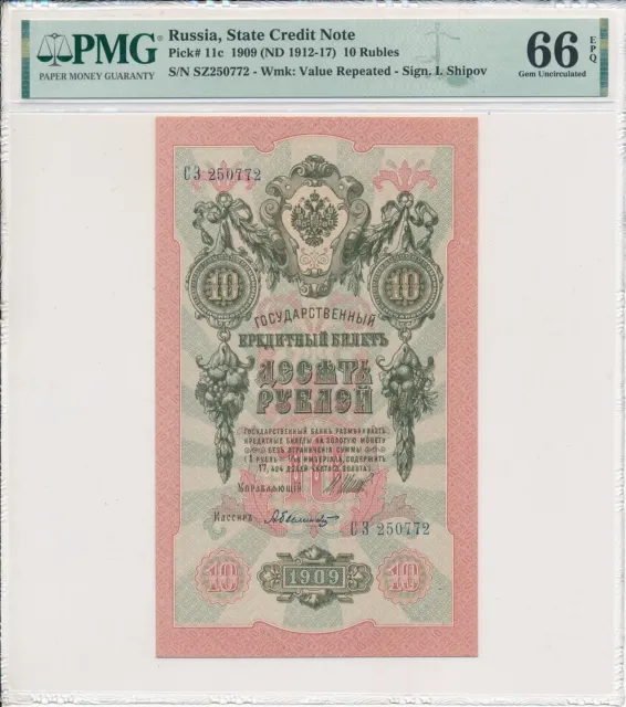 State Credit Note Russia  10 Rubles 1909  PMG  66EPQ