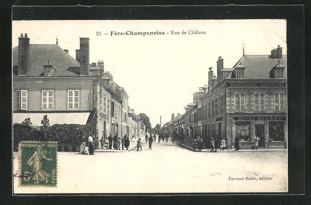 CPA Fère-Champenoise, Rue de Chalons 1917