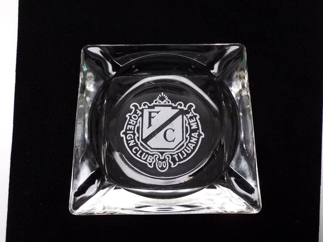 Foreign Club Tijuana Mexico Advertising Square Glass Ashtray Casino Nightclub