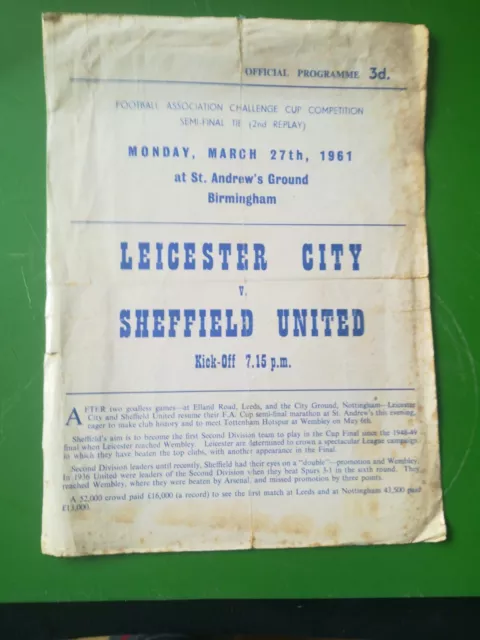 1961 FA cup semi final 2nd replay football programme Leicester v ShefUtd 27.3.61