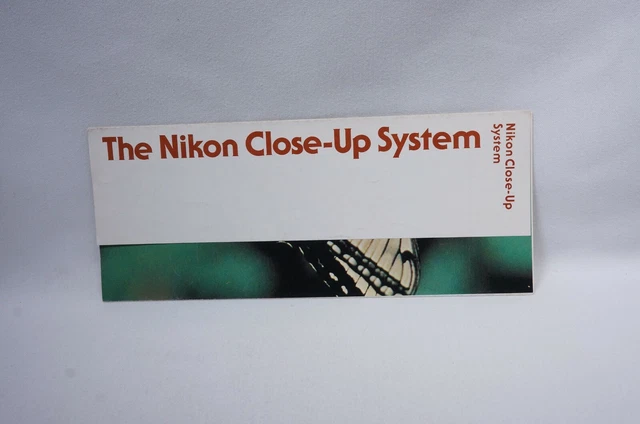 The Nikon Close-Up System Extension Ring K PB-4 PS-4 PS-5 BR-2 Booklet Brochure The Nikon Close-Up System Extension Ring K PB-4 PS-4 PS-5 BR-2 Booklet Brochure