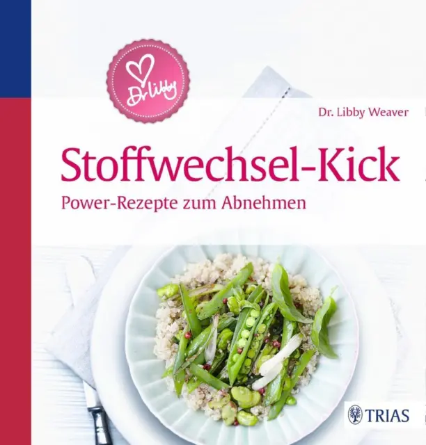 Dr. Libby's Stoffwechsel-Kick | Buch | 9783432100180