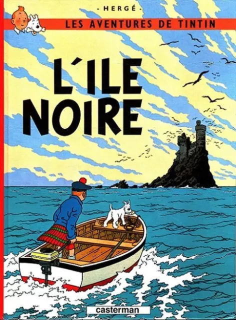 L' ile noire - Les Aventures de Tintin 07 Hergée: