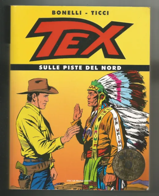 Tex sulle piste del Nord - Best Sellers Oscar Mondadori 2009