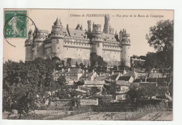 PIERREFONDS - Oise - CPA 60 - le Chateau depuis la route de Compiegne
