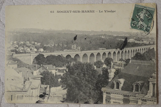 CPA ""NOGENT SUR MARNE - The Viaduct