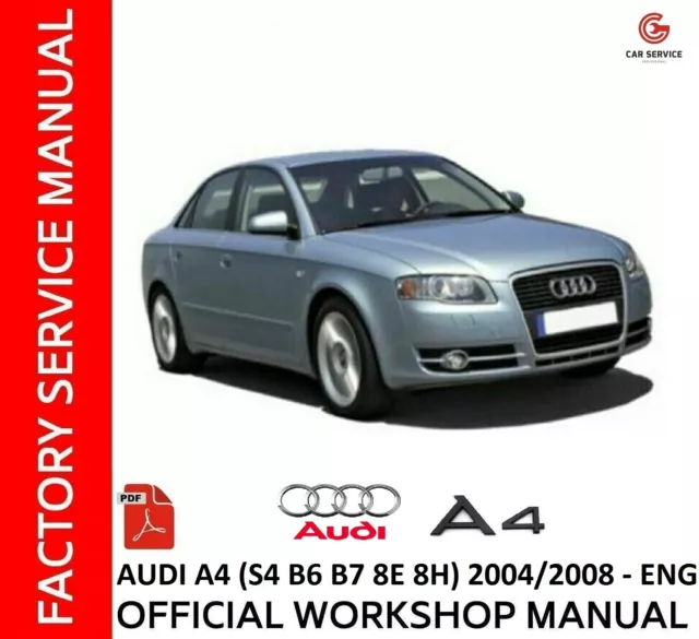Audi A4 S4 (B6,B7,8E,8H) 2004/2008 - Manuale Officina - Workshop Wiring Diagrams