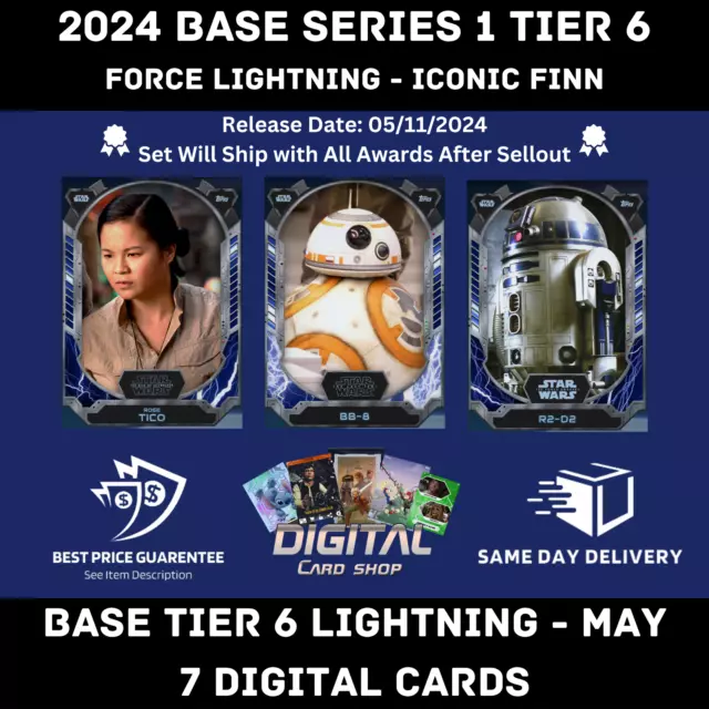 TOPPS STAR WARS Card Trader 2024 Base Series 1 Force LIGHTNING Tier 6