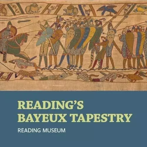 Reading's Bayeux Tapestry (Poche)