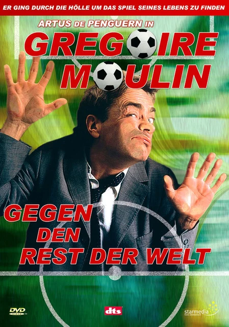 Gregoire Moulin g.d.Rest d. Welt