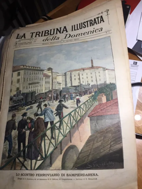 La Tribuna Illustrata 6-08-1899- Lo scontro ferroviario di SAMPIERDARENA  GENOVA