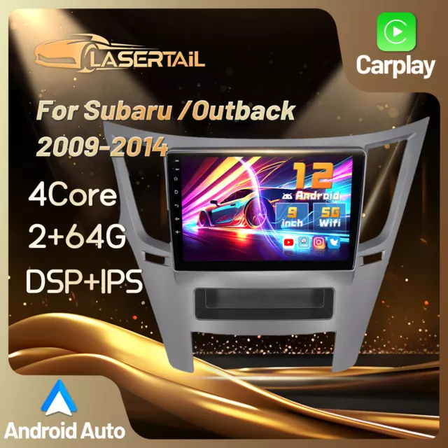 For Subaru Legacy Outback 2009-2014 Lasertail Android 13.0 Head Unit 9" HD Radio