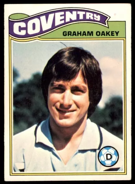 Topps Footballers 1978 orange (B1) Graham Oakey Coventry City Nr. 381