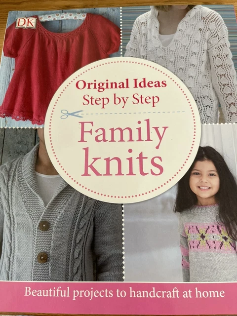 Step By Step Pattern Knit ORIGINAL IDEAS STEP BY STEP FAMILY KNITting Patterns CRAFTS SOFTBACK £3 ...