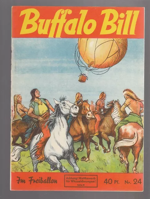 Buffalo Bill Nr. 24 Original Mondial Verlag von R. Giffey im Zustand 1 !!!