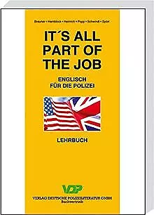 It's all part of the job - Lehrbuch: Englisch für die Poli... | Livre | état bon