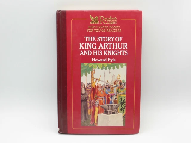 THE STORY OF King Arthur and His Knights by Howard Pyle Readers Digest ...