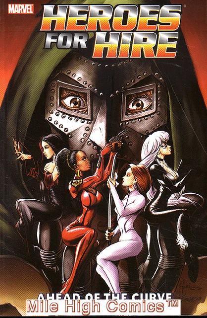 HEROES FOR HIRE: AHEAD OF THE CURVE TPB (VOL. 2) (2007 Series) #1 Very Good