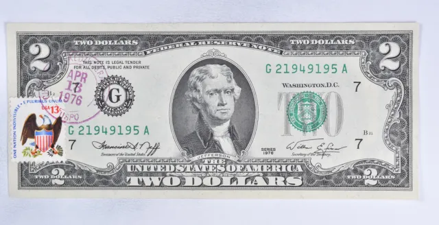 First Day Issue 1976 $2 Federal Reserve Note - Stamped! *562