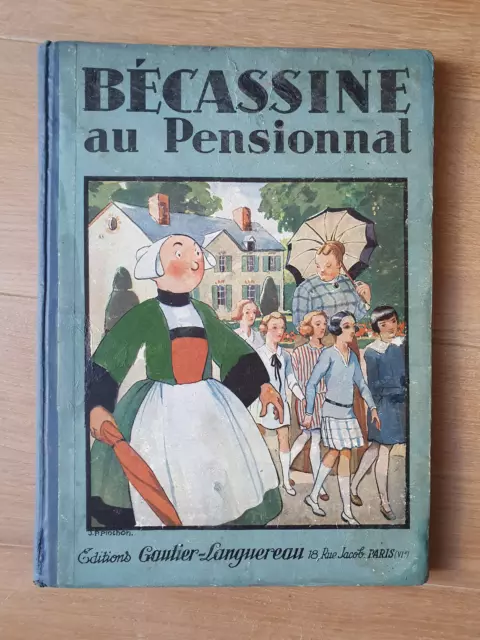 BECASSINE  au PENSIONNAT  PINCHON  1928   EO