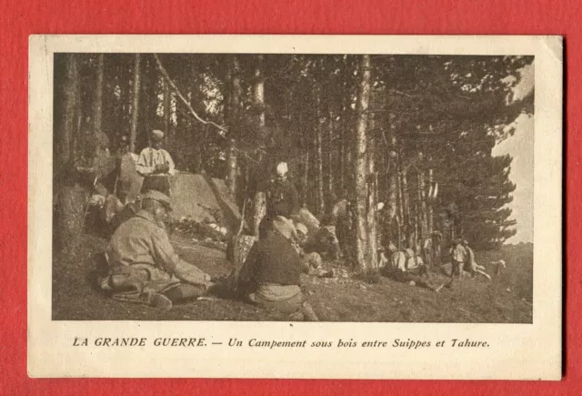 CPA LA GRANDE GUERRE a wooden camp between sippes and tahure
