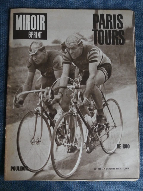 MIROIR SPRINT N°905 Cyclisme Paris Tour Poulidor De Roo Strasbourg