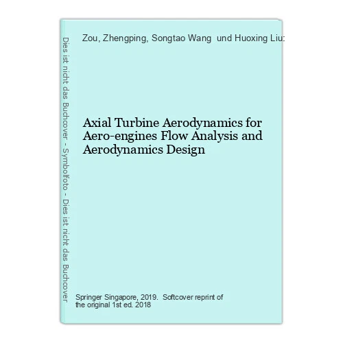 AXIAL TURBINE AERODYNAMICS for Aero-engines Flow Analysis and ...