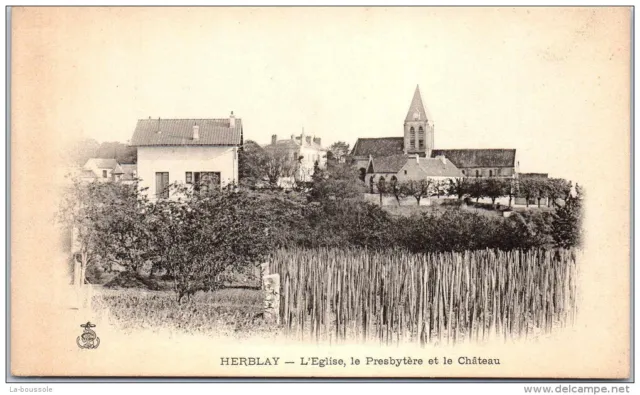 95 HERBLAY - l'eglise, le presbytere, le chateau