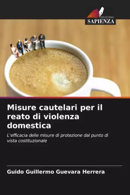 Misure cautelari per il reato di violenza domestica | Herrera | Taschenbuch
