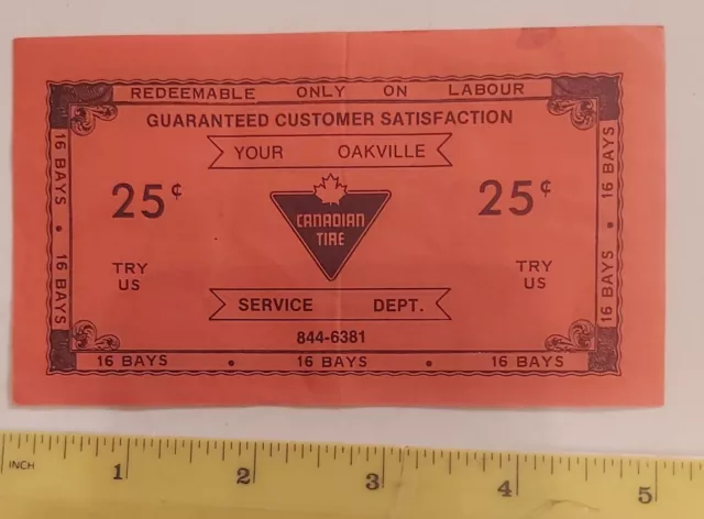 Ex.rare (Oakville) Vtg  "Canadian Tire Oakville Service Dept - 25Ç Bonus Coupon*