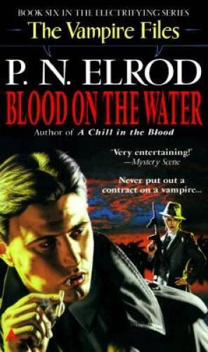 Blood on the Water (Vampire Files, No 6) - Mass Market Paperback - VERY GOOD