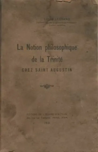 La notion philosophique de la trinité chez Saint Augustin | Mauvais état