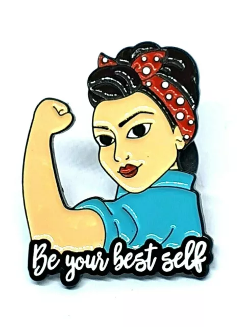 Broche en émail Rosie The Riveter Pin Badge - Be Your Best Self -...