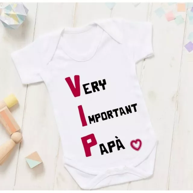 Body Pagliaccetto Neonato VIP very important papà babbo idea regalo personalizza