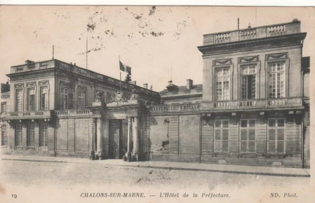 Cpa - Chalons-Sur-Marne (51 Marne) - L'hôtel De La Prefecture - Written 30-07-16