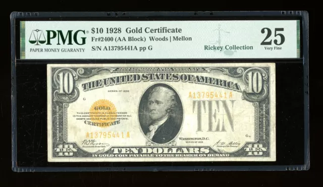 DBR 1928 $10 Gold Certificate Fr. 2400 PMG 25 Serial A13795441A