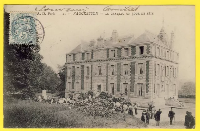 cpa Pas Courante VAUCRESSON (Hauts de Seine) Le CHÂTEAU un jour de FÊTE Animé