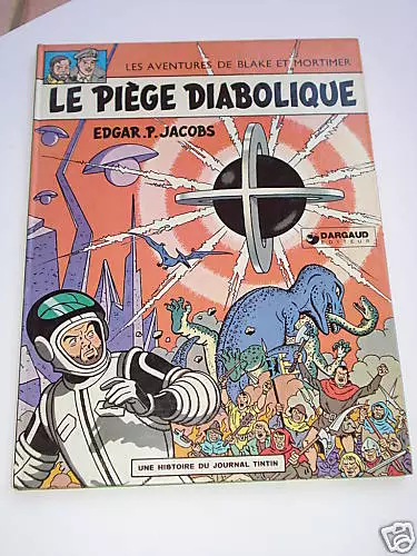 Blake Et Mortimer - Le Piege Diabolique - 1972 - Tbe