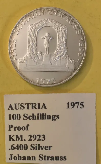 1975 Austria 100 Schilling Coin Proof .6400 Silver Johann Strauss