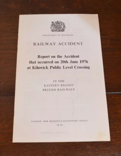 Railway Accident Report BR Eastern Region Accident Kilnwick Lvl. Crossing 1976