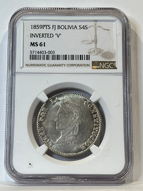 1859 pts FJ Bolivia   4S NGC MS61 silver Inverted “v” Rare High Grade