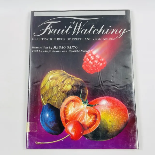 Fruit Watching Ryosuke Suzuki & Shuji Amano Paperback 1987 Masao Saito Book