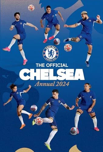 THE OFFICIAL CHELSEA FC Annual 2024 The Official Chelsea Annual £5.51 ...