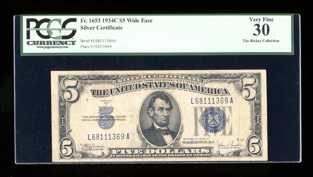 DBR $5 1934-C Silver Fr. 1653W LA Block Wide Face PCGS 30 Serial L68111369A