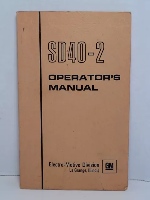 SD40-2 Operator's Manual Train Railroad Collectible GM Electro-Motive Division