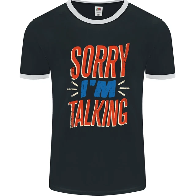 T-shirt da uomo Im Talking Funny Sacasm slogan sarcastico fotol
