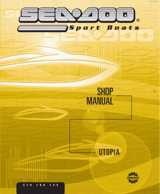 Sea-Doo 2001 & 2002 Utopia 185 & 205 Shop Repair Manual Paperback Bound Book