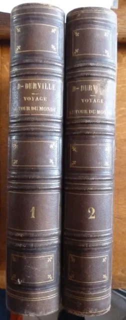 Voyage Autour du Monde par Dumont - D'Urville 1859    Les 2  Tomes 1 et 2