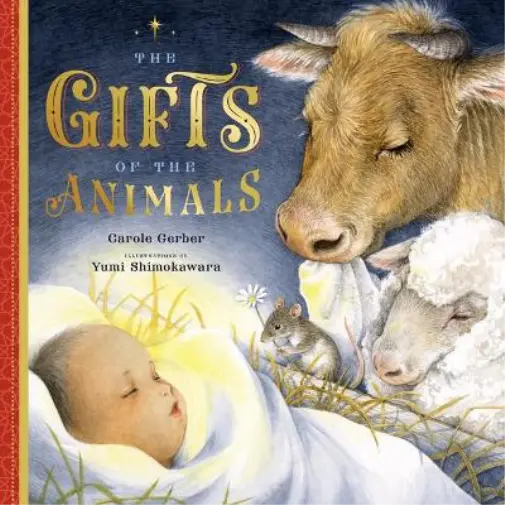 Gerber Carole Gifts Of The Animals HBOOK NEUF